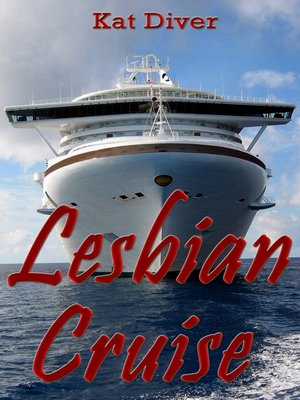 cover image of Lesbian Cruise